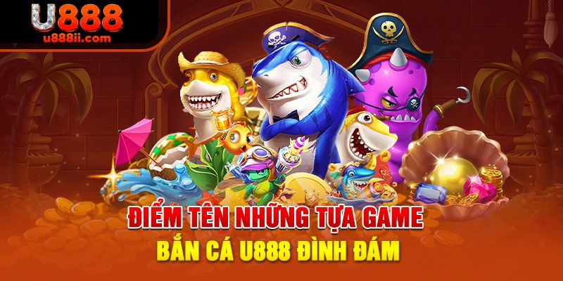 Danh sách trò chơi hấp dẫn tại sảnh game